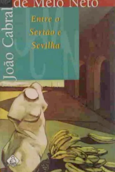 Cover of Entre o Sertão e Sevilha