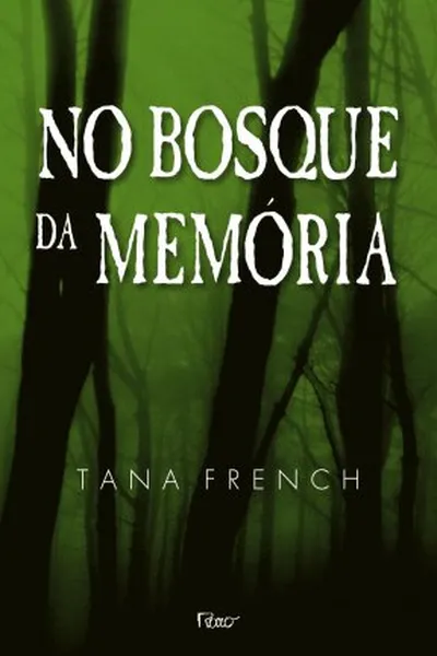 Cover of No Bosque da Memória
