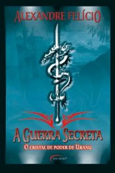 Cover of A Guerra Secreta