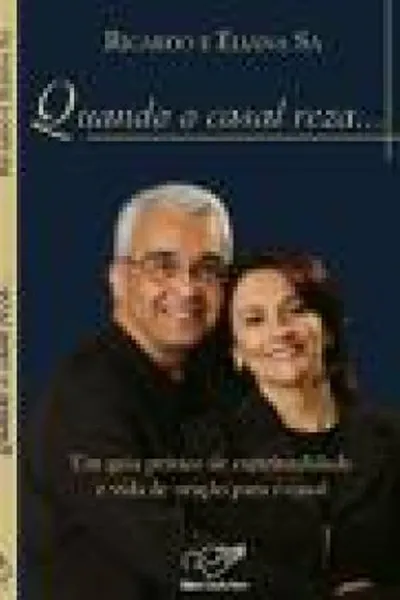 Cover of Quando o casal reza...