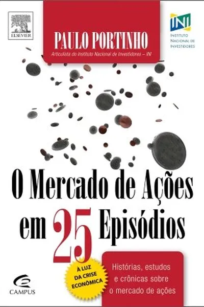 Cover of O Mercado De Ações Em 25 Episódios