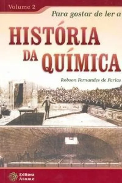 Cover of Para Gostar de Ler a História da Química