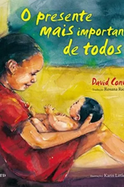 Cover of O presente mais importante de todos