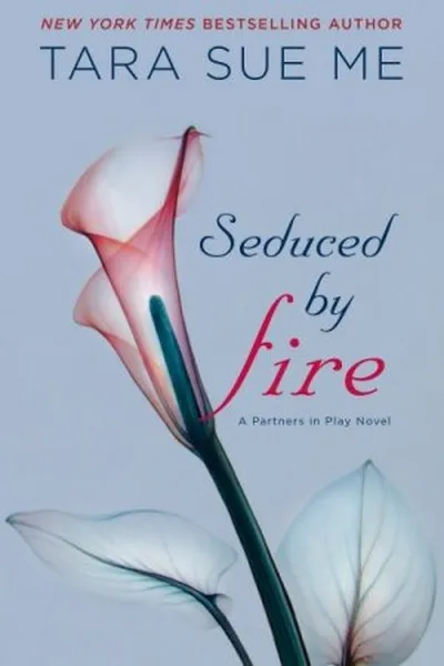 Cover of Seduced by Fire