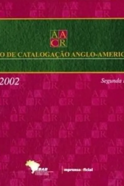 Cover of Código de Catalogação Anglo Americano AACR2