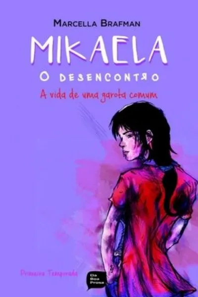 Cover of Mikaela, O Desencontro