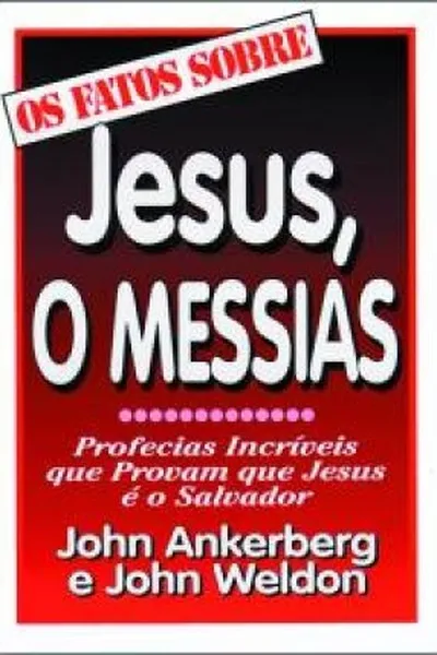 Cover of Os Fatos Sobre Jesus, o Messias