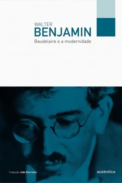 Cover of Baudelaire e a modernidade