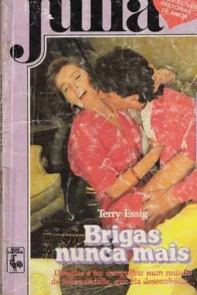 Cover of Brigas nunca mais