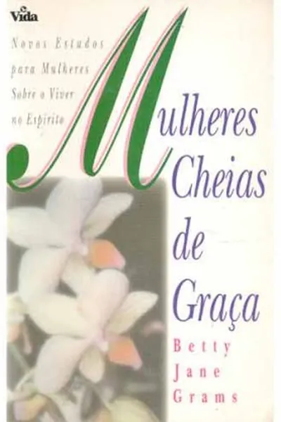 Cover of mulheres cheias de graça