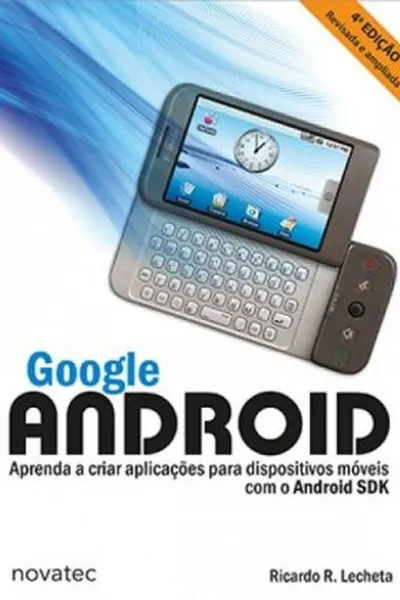 Cover of Google Android - 4ª edição