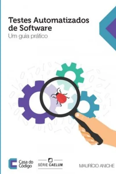 Cover of Testes automatizados de software
