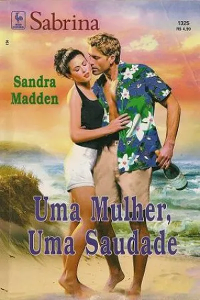 Cover of Uma mulher, uma saudade