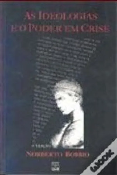 Cover of As ideologias e o poder em crise