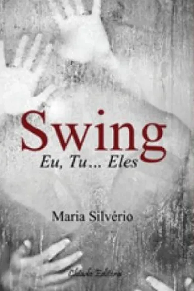 Cover of swing: Eu, Tu... Eles