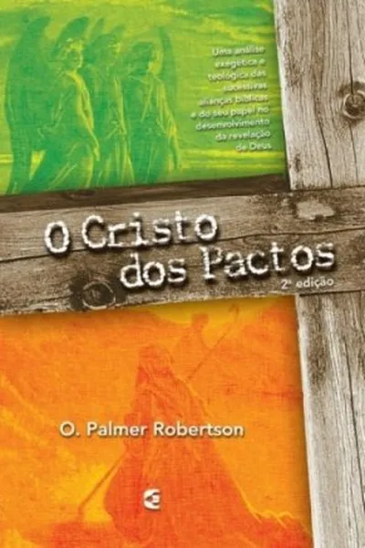 Cover of O Cristo dos Pactos