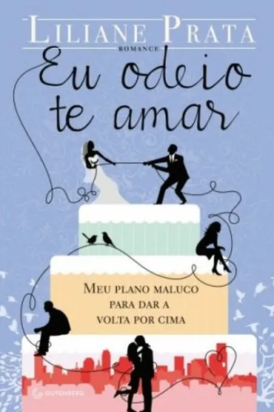 Cover of Eu Odeio Te Amar