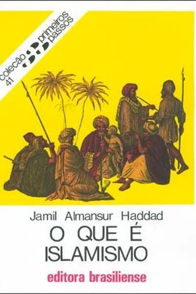 Cover of O Que é Islamismo