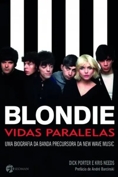 Cover of Blondie: Vidas Paralelas