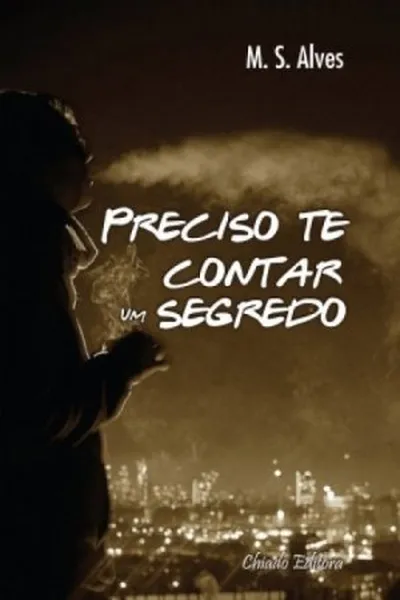 Cover of Preciso te Contar um Segredo