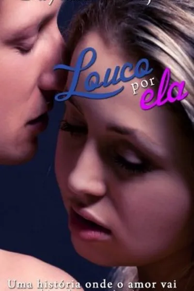 Cover of Louco por ela