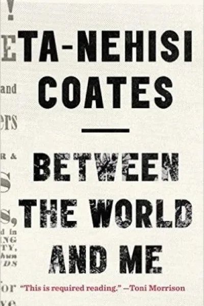 Cover of Between the World and Me