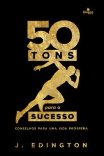 Cover of 50 tons para o sucesso