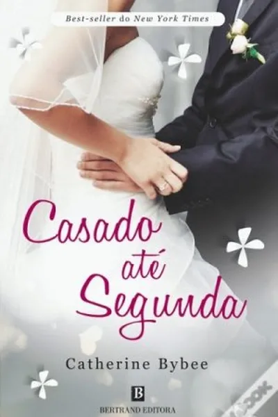 Cover of Casado Até Segunda