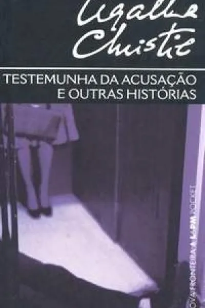 Cover of Testemunha da Acusação e Outras Histórias