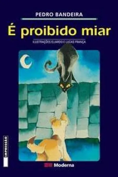 Cover of É proibido miar