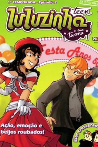 Cover of Luluzinha Teen e Sua Turma - N° 2