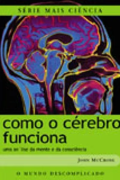 Cover of Como o cérebro funciona