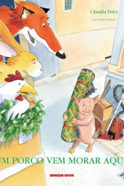 Cover of Um porco vem morar aqui