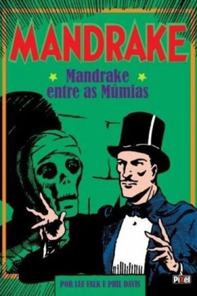 Cover of Mandrake entre as Múmias