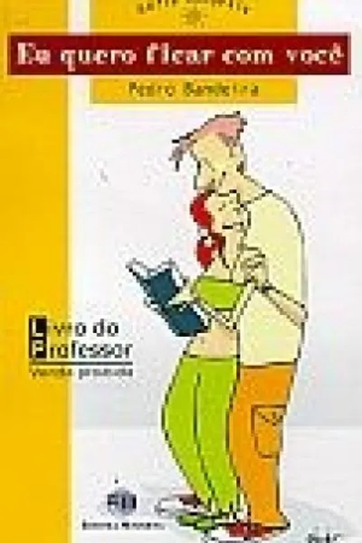 Cover of Eu Quero Ficar com Você