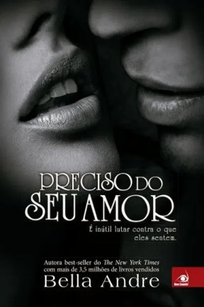 Cover of Preciso do Seu Amor