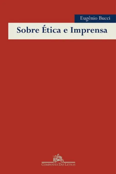 Cover of Sobre Ética e Imprensa
