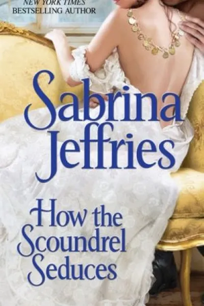 Cover of How the Scoundrel Seduces