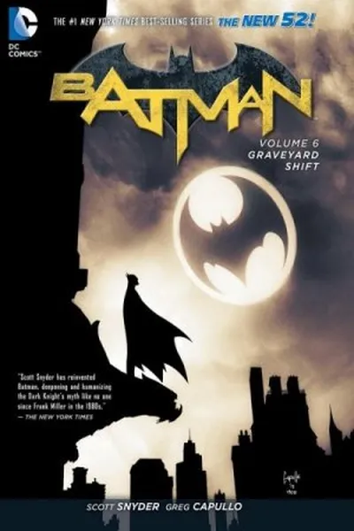 Cover of Batman, Vol. 6: Graveyard Shift