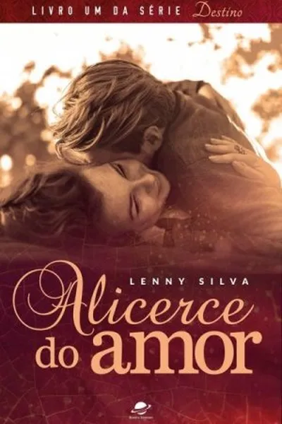 Cover of Alicerce do Amor