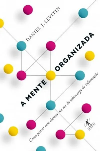 Cover of A Mente Organizada