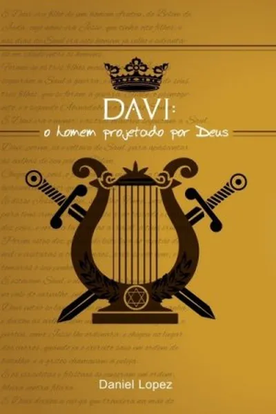 Cover of Davi: O homem projetado por Deus