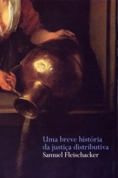 Cover of Uma breve história da justiça distributiva