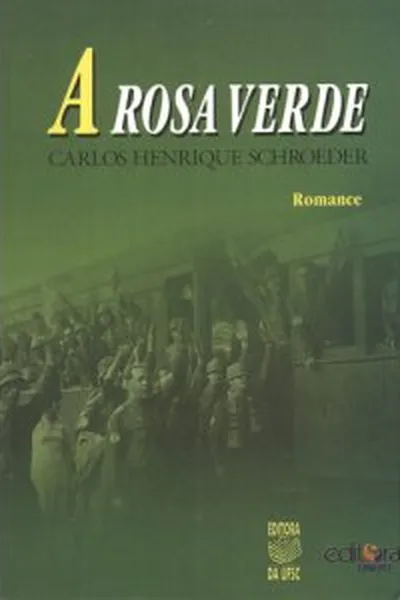 Cover of A Rosa Verde
