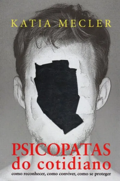 Cover of Psicopatas do Cotidiano