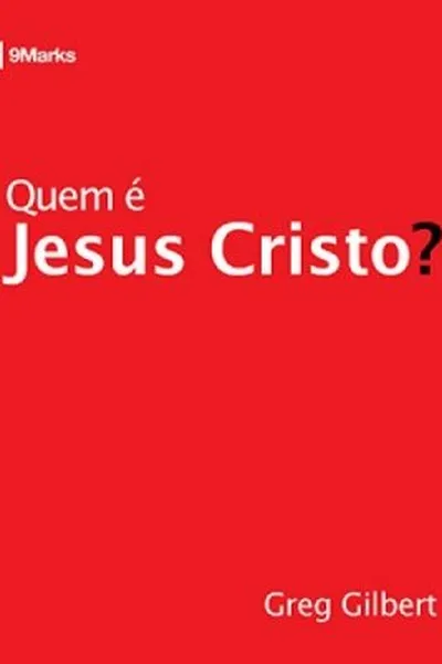 Cover of Quem é Jesus Cristo?