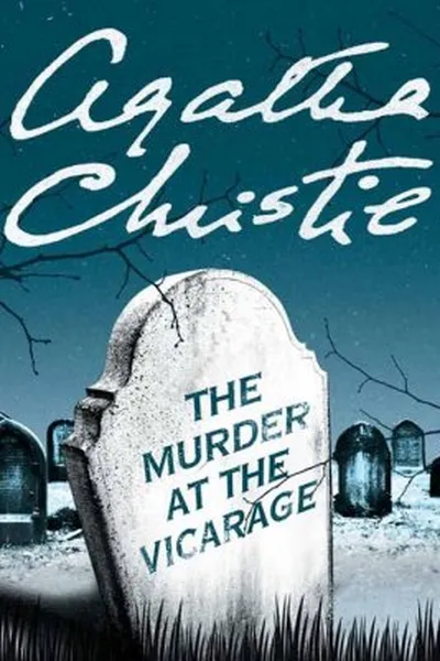 Cover of The Murder at the Vicarage (Miss Mapple #1)