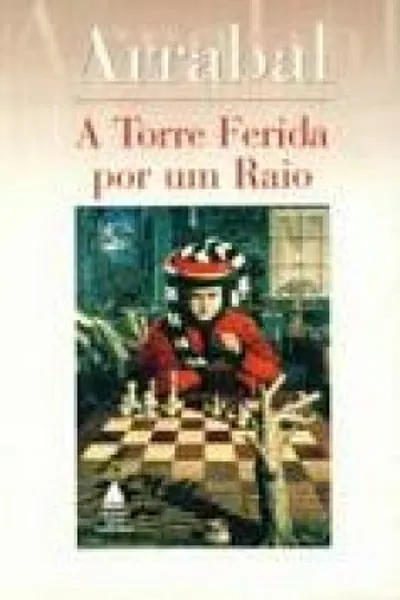 Cover of A Torre Ferida por um Raio