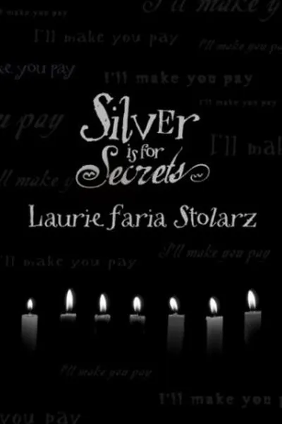 Cover of Silver is For Secrets