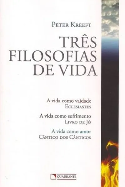 Cover of Três filosofias de vida